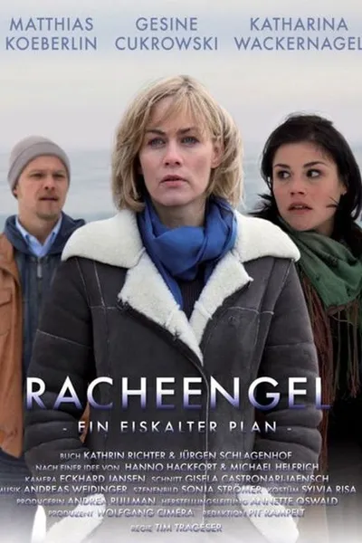 Racheengel - Ein eiskalter Plan