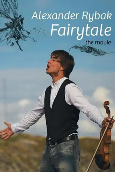 Alexander Rybak - Fairytale: The Movie