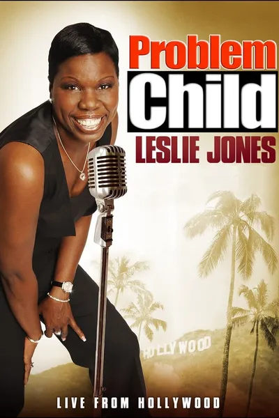 Leslie Jones: Problem Child