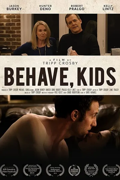 Behave, Kids