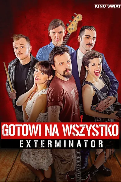 Exterminator: Ready To Roll
