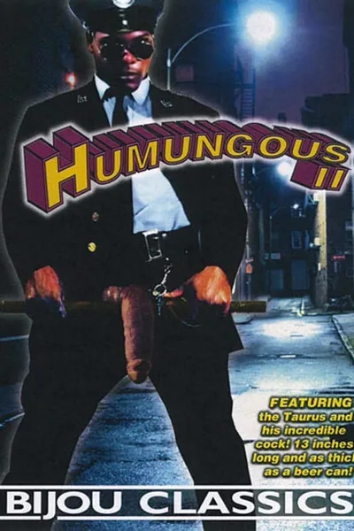 Humungous 2