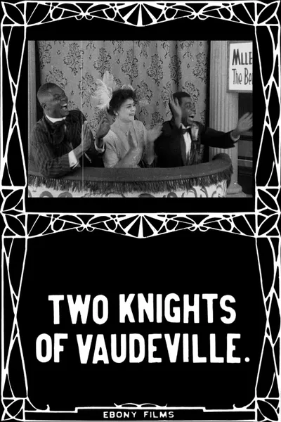 Two Knights of Vaudeville