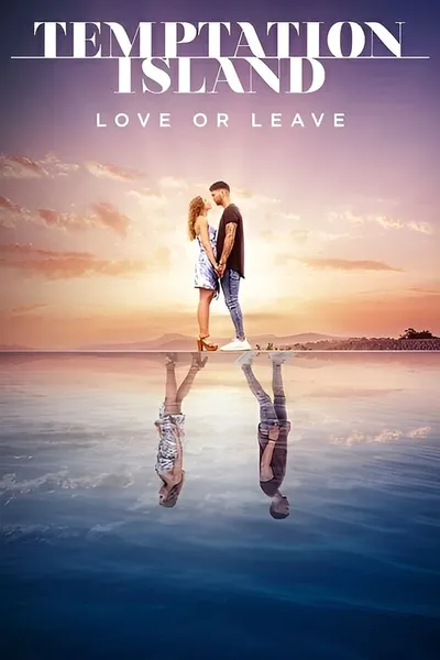 Temptation Island Love or Leave