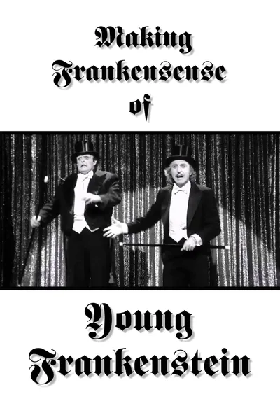 Making Frankensense of Young Frankenstein