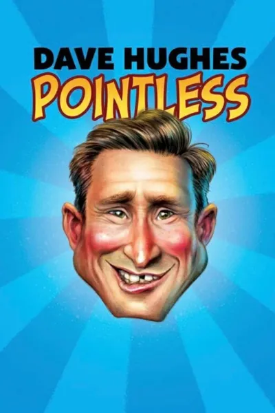 Dave Hughes - Pointless