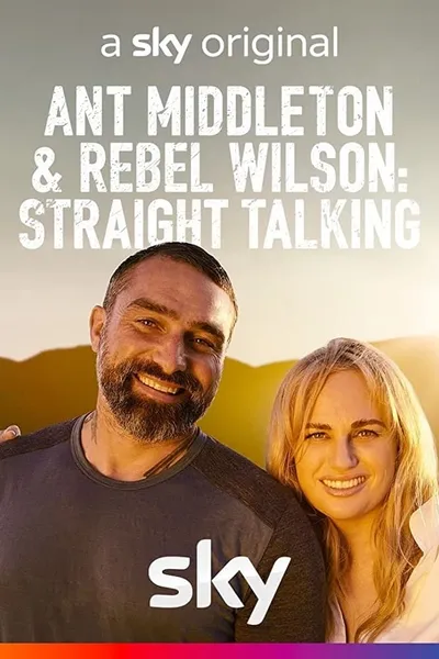 Ant Middleton & Rebel Wilson: Straight Talking