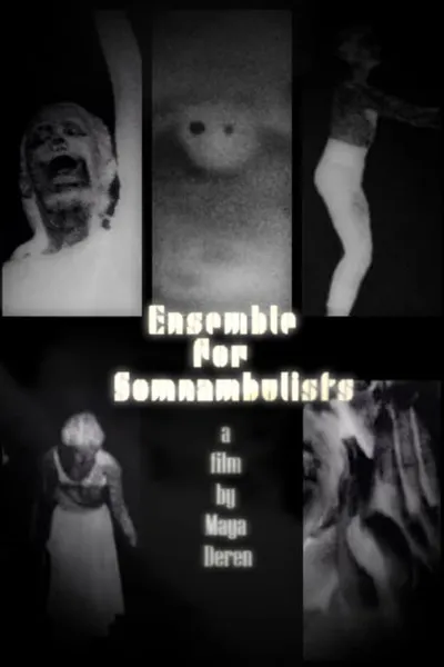 Ensemble for Somnambulists