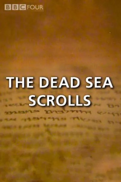 The Dead Sea Scrolls