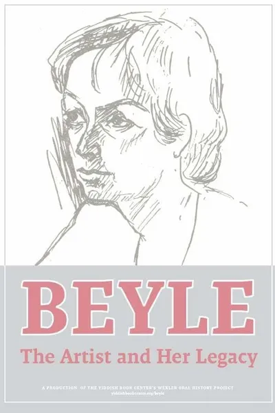 BEYLE: The Artist and Her Legacy