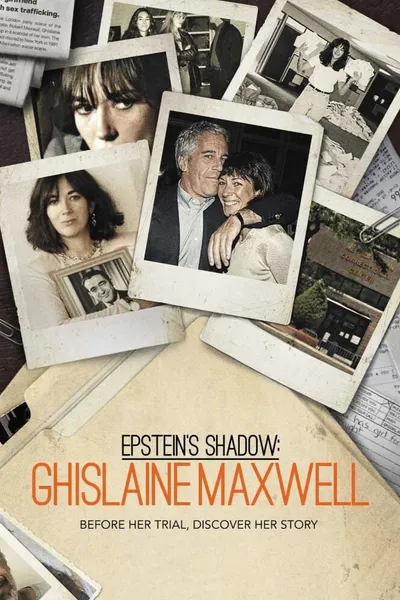 Epstein's Shadow: Ghislaine Maxwell