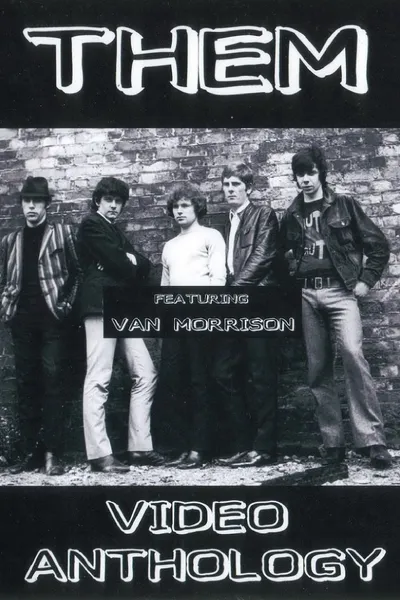 Them and Van Morrison: A Video Anthology (1964-1970)