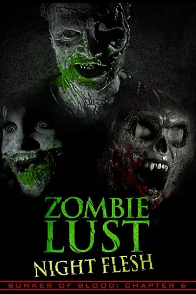 Zombie Lust: Night Flesh