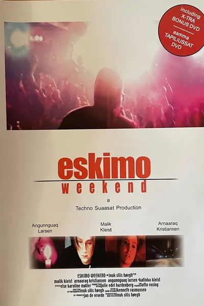 Eskimo Weekend