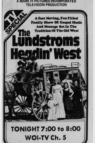 The Lundstroms: Headin' West