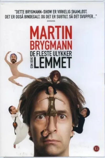 Martin Brygmann - De Fleste Ulykker Sker Med Lemmet