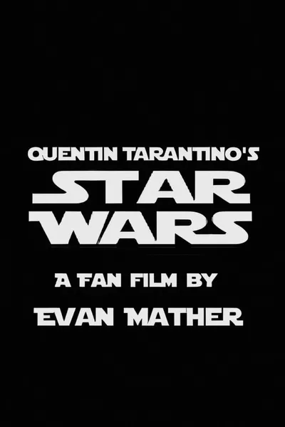 Quentin Tarantino's Star Wars