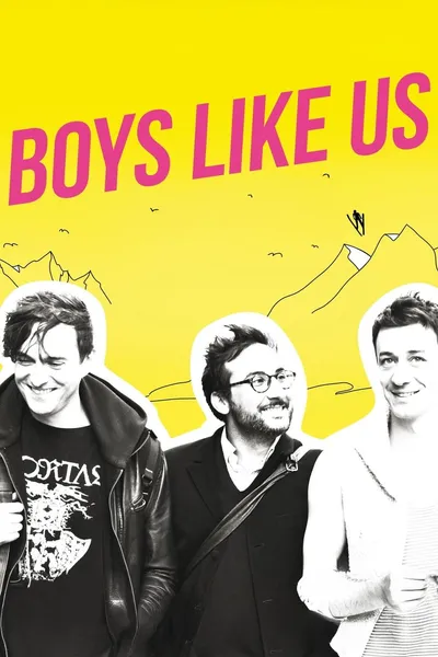 Boys Like Us