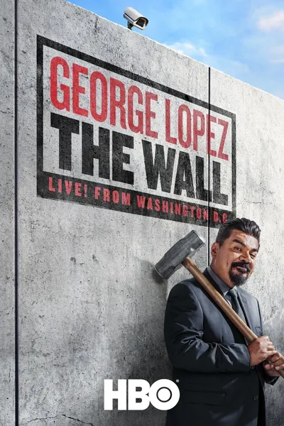 George Lopez: The Wall