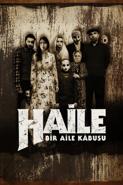 Haile: A Family Nightmare