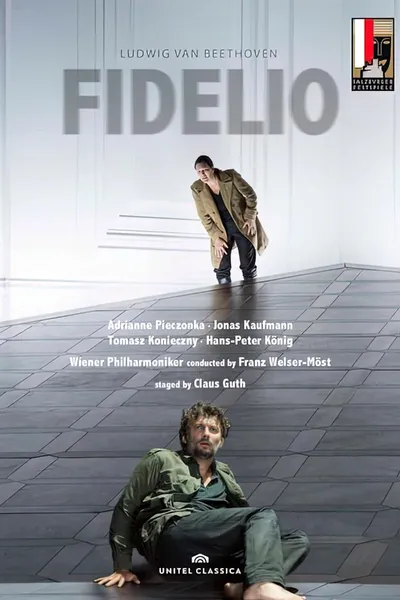 Beethoven: Fidelio - Salzburg Festival