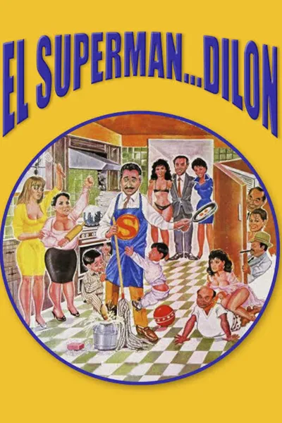 El superman... Dilon