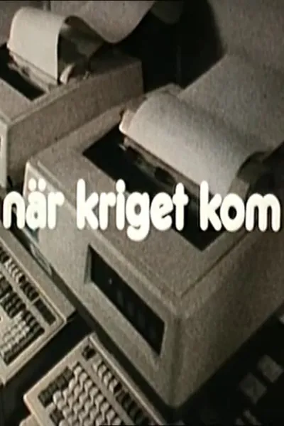 När kriget kom