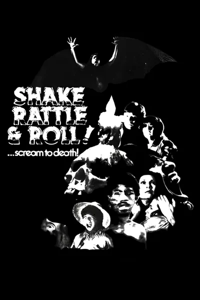 Shake, Rattle & Roll