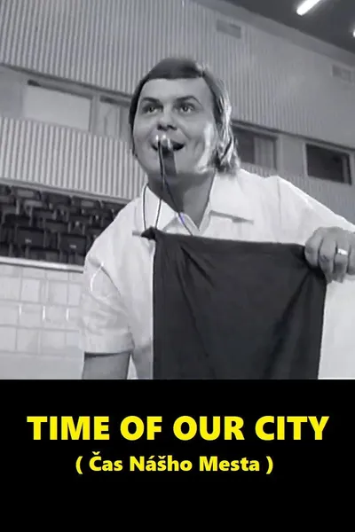 Time Of Our City