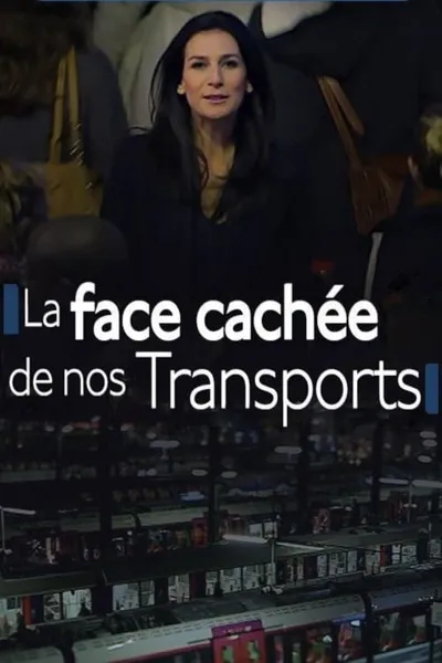 Nous : La face cachée de nos transports