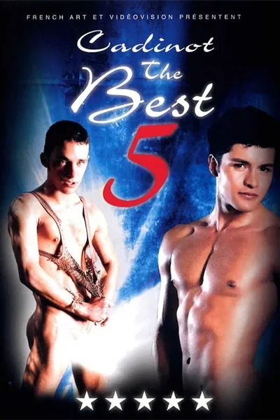 Cadinot: The Best 5