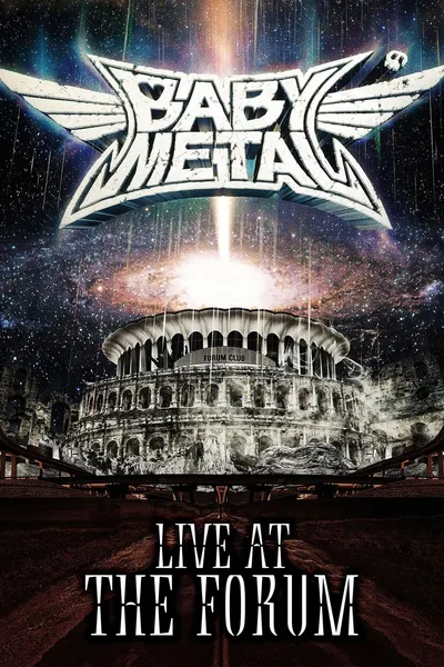 BABYMETAL - Live at The Forum