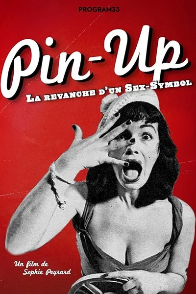 Pin-Up, the Revenge of a Sex Symbol