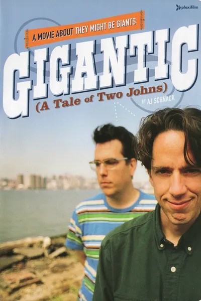 Gigantic (A Tale of Two Johns)