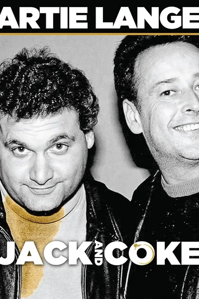 Artie Lange: Jack and Coke