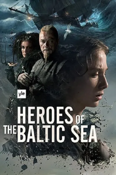 Heroes of the Baltic Sea