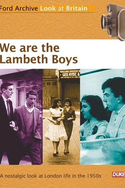 We Are the Lambeth Boys