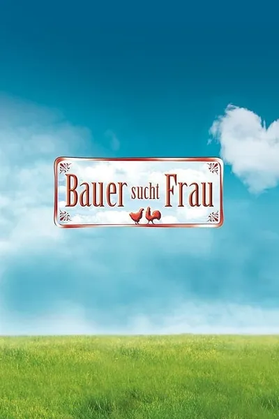 Bauer sucht Frau