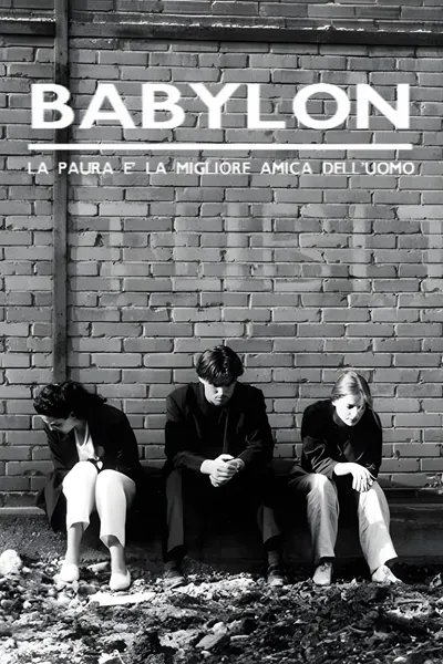 Lies to Live By: Babylon