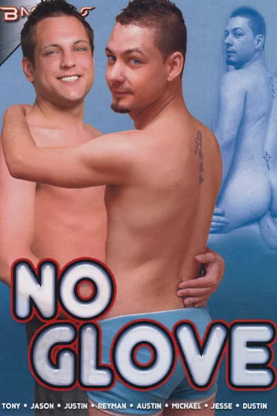 No Glove