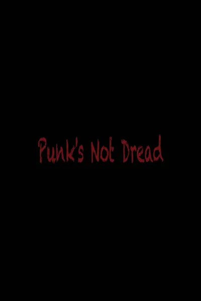 Punk´s Not Dread