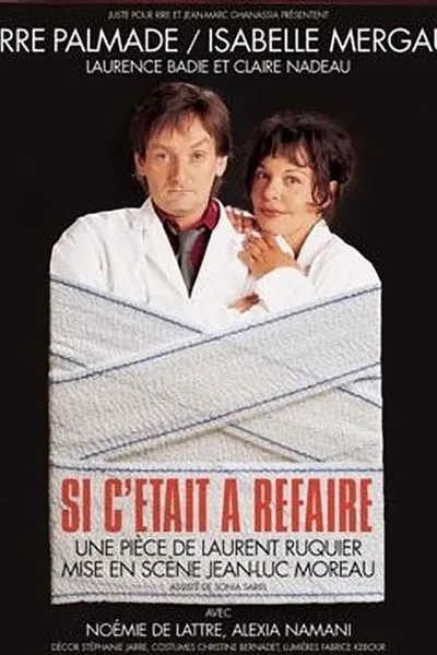 Si c'était à refaire