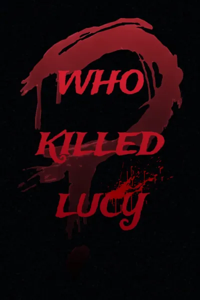 Who killed Lucy?