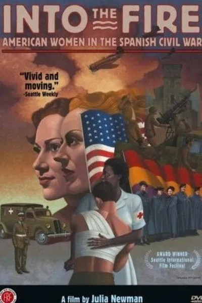 Into the Fire: American Women in the Spanish Civil War
