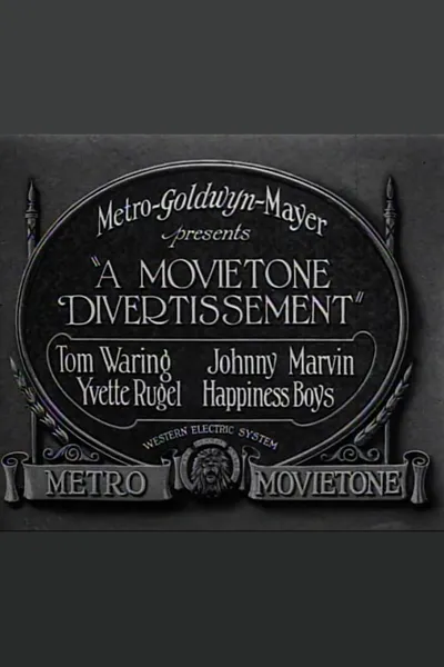 A Movietone Divertissement