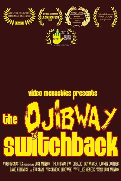 The Ojibway Switchback