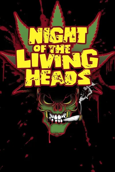 Night of the Living Heads