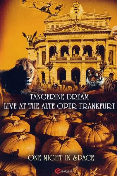 Tangerine Dream - One Night in Space - Live at the Alte Oper Frankfurt