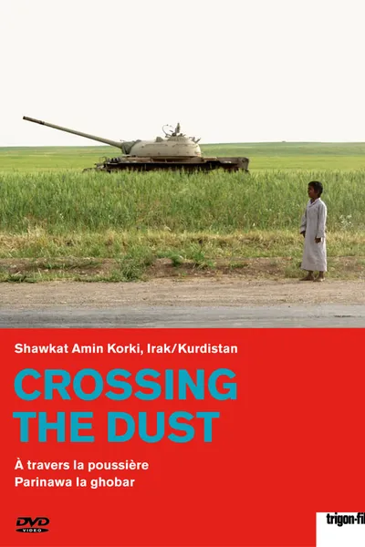 Crossing the Dust