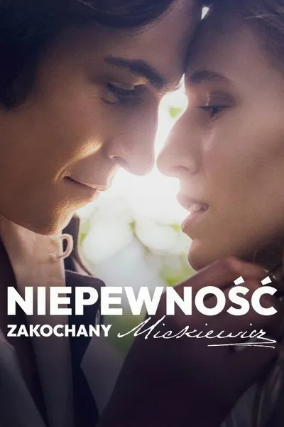 Niepewność. Zakochany Mickiewicz